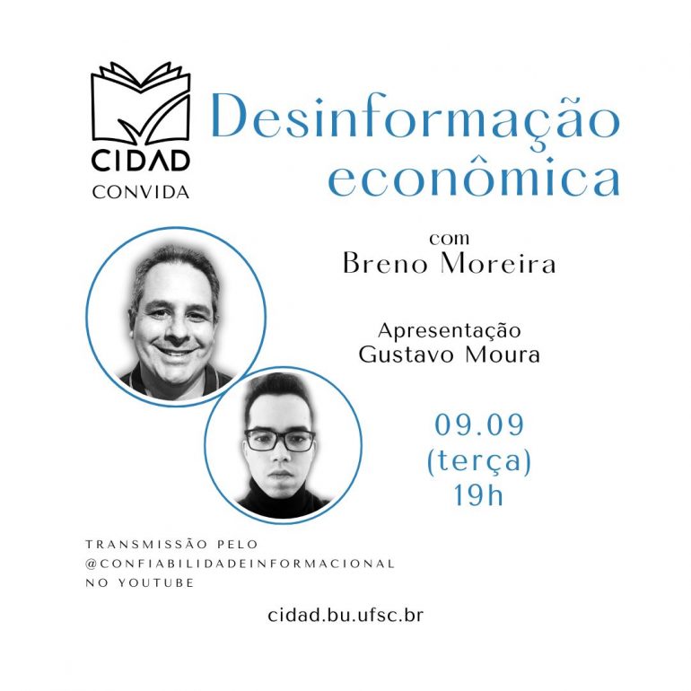 Cartaz do evento. O fundo é branco e apresenta o logotipo do CIDAD na parte superior esquerda e as informações do evento em cor preta ou azul. As fotos de Breno, homem maduro de pele branca, e Gustavo, jovem de pele branca e óculos, estão em preto e branco na parte central esquerda do cartaz.